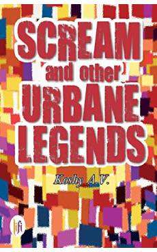 Scream and Other Urbane Legends