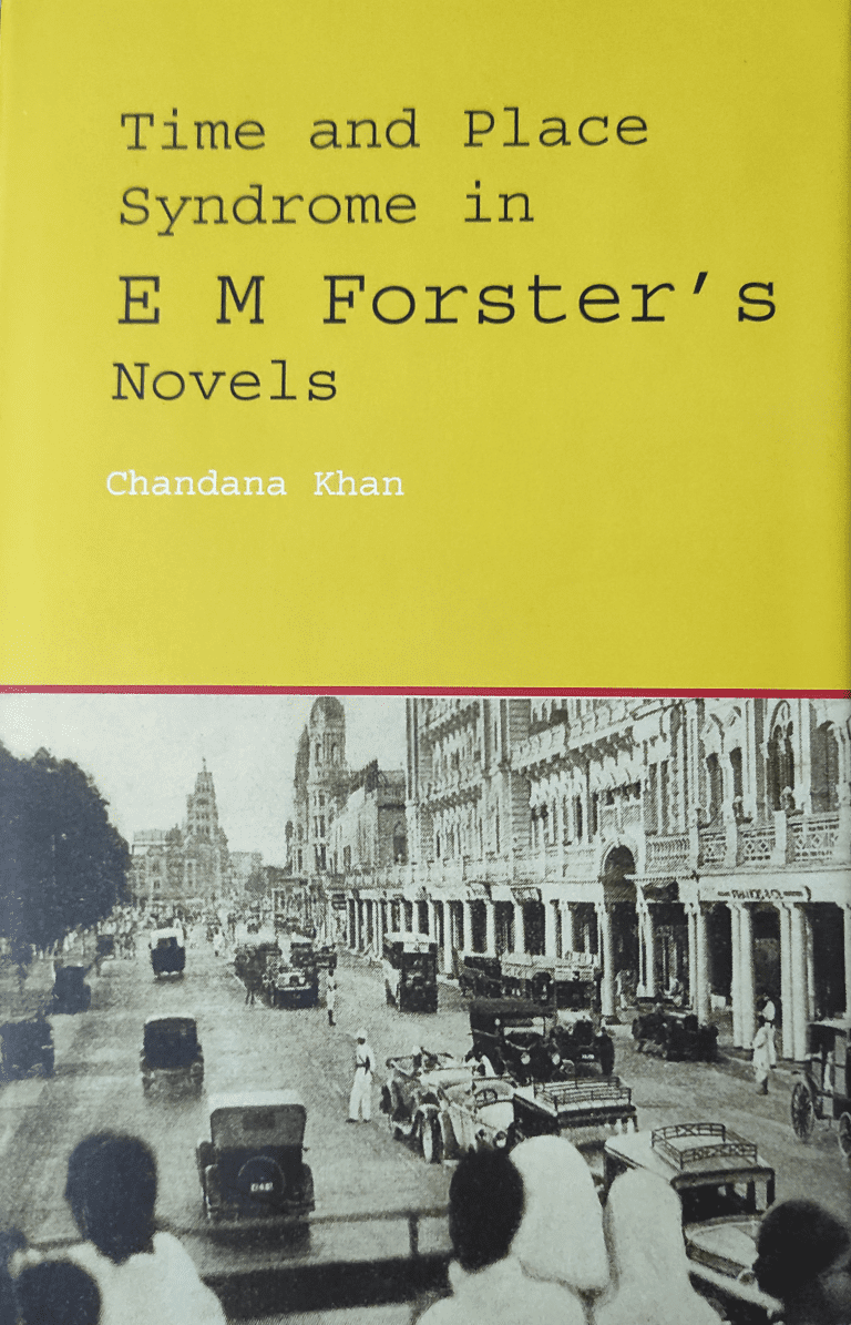 Time and Place in EM Forster Novels