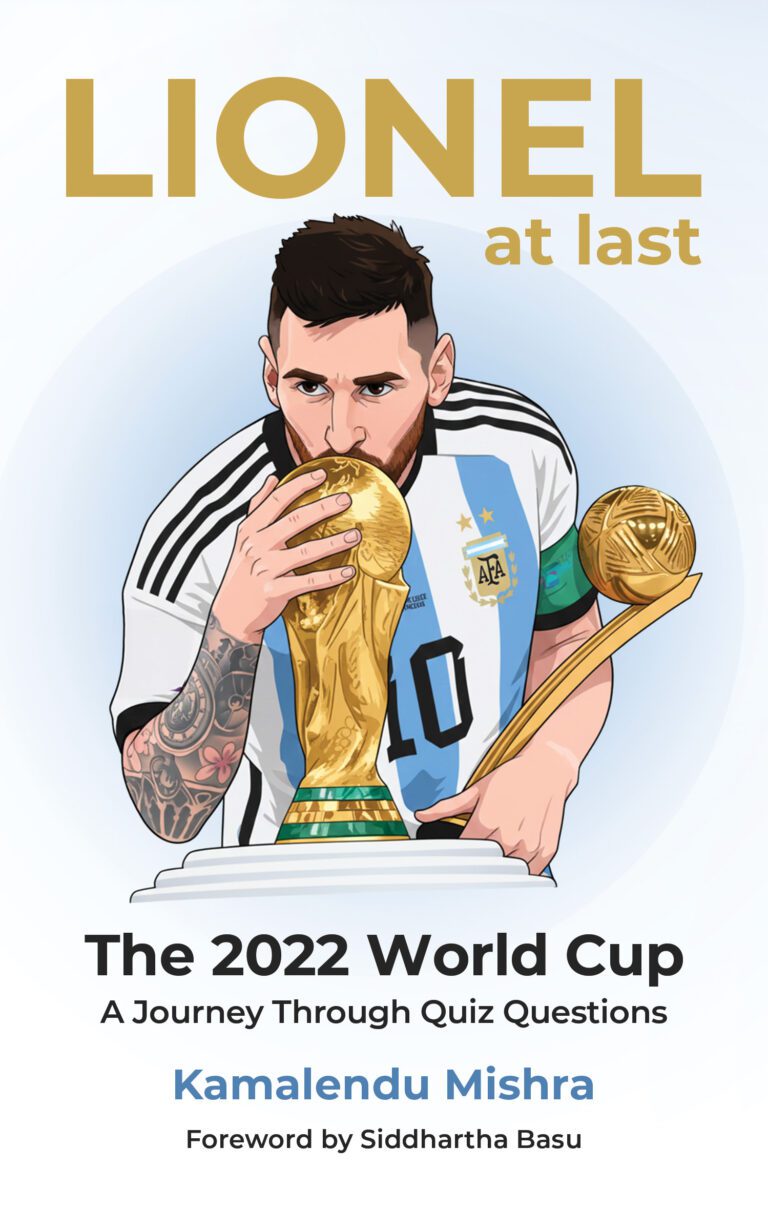 Lionel At Last - 2022 World Cup - A Journey Through Quiz Questions Book